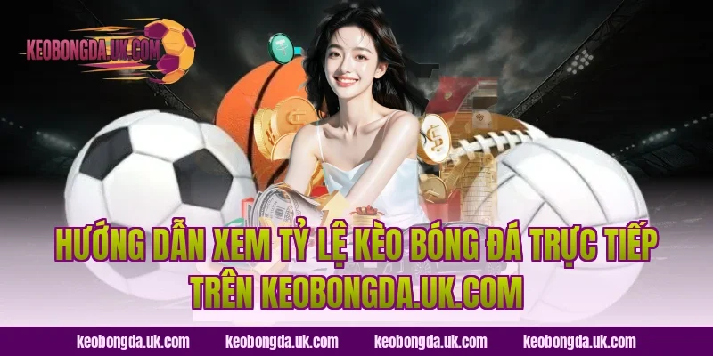 Hướng dẫn xem tỷ lệ kèo bóng đá trực tiếp trên coinerocard.io