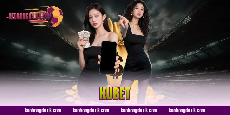 Thắc Mắc KUBET Có Uy Tín Không? Đánh Giá Mới Nhất 2026